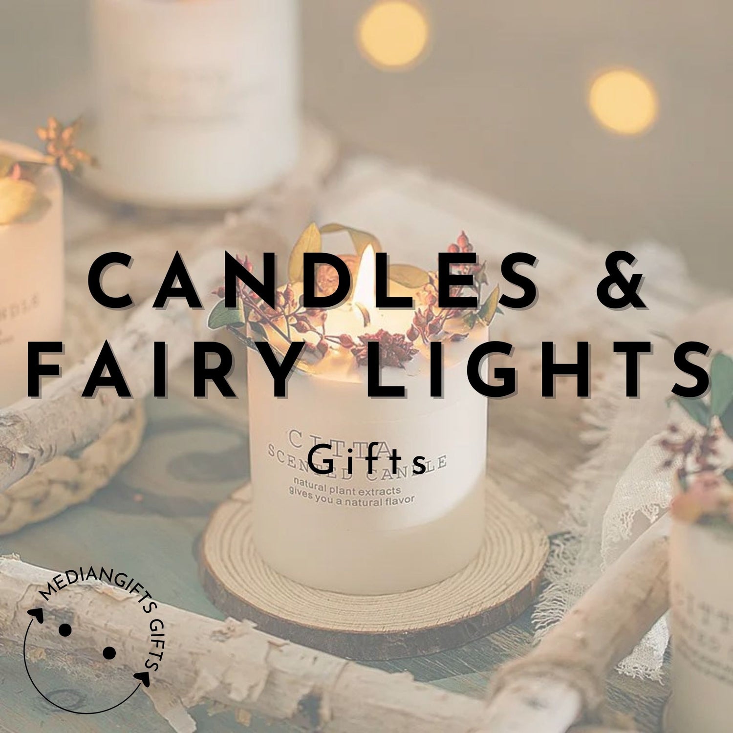 Candles & Fairy Lights